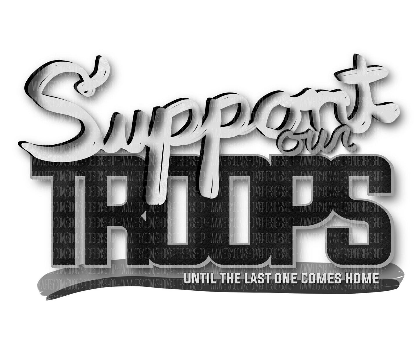Support Our Troops (bundle) - PNG - Digital Design