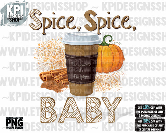 Spice, Spice, Baby - PNG - Digital Design