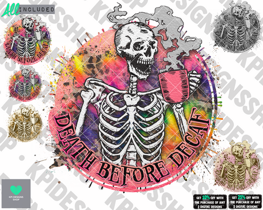 Death Before Decaf (6-pack) - June2022 - PNG - Digital Design
