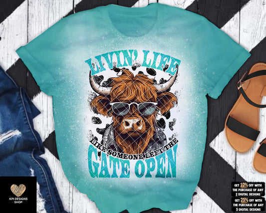Livin’ Life Like Someone Left the Gate Open (2-pack) - PNG - Digital Design