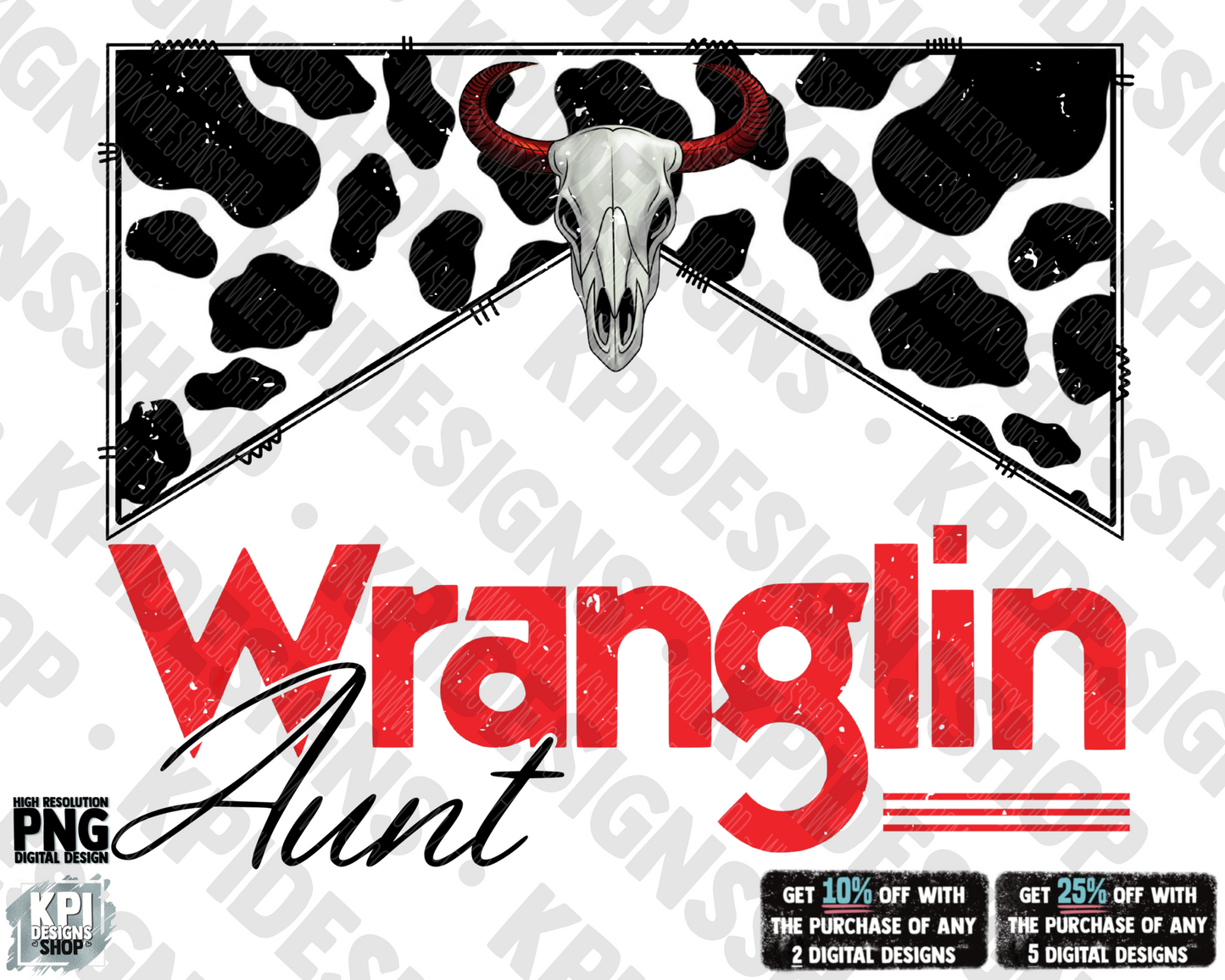 Wranglin Aunt - PNG - Digital Design