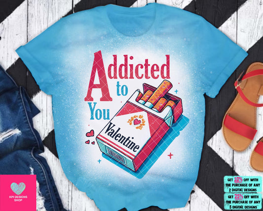 Addicted to You - Dec2023 - PNG - Digital Design