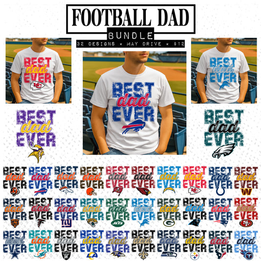 BUNDLE: Best Dad Ever (Football) - 32 Files - May2025 - PNG - Digital Design (Personal Use Recommended) (Copy)