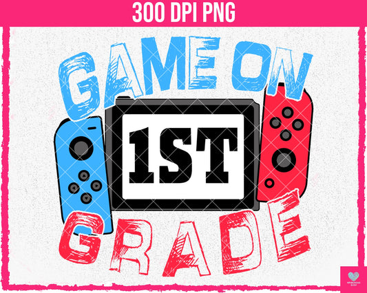 Game On 1st Grade - July2024 - PNG - Digital Design