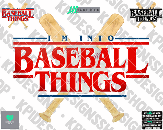 I'm Into Baseball Things Option 1 (3-pack) - PNG - Digital Design (Personal Use Recommended)