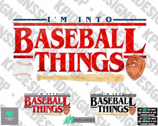 I'm Into Baseball Things Option 2 (3-pack) - Aug2022 - PNG - Digital Design (Personal Use Recommended)