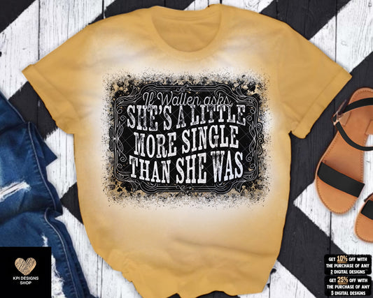 She's a Little More Single Than She Was (4-pack) - June2023 - PNG - Digital Design