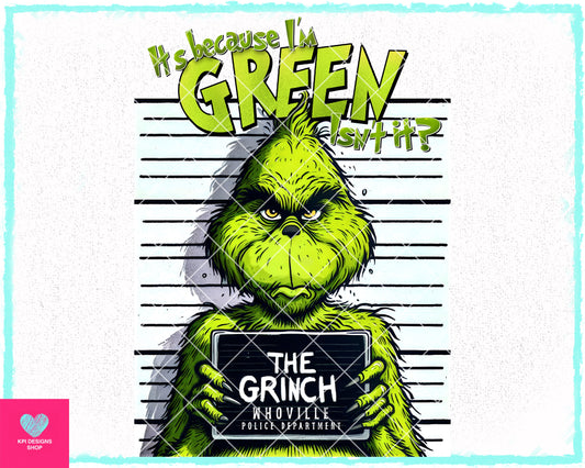 It's Because I'm Green, Isn't it? - Nov2023 - PNG - Digital Designs - (Personal Use Recommended
