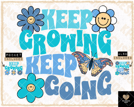 Keep Growing Keep Going + Matching Pocket (3-pack) - Aug2023 - PNG - Digital Design