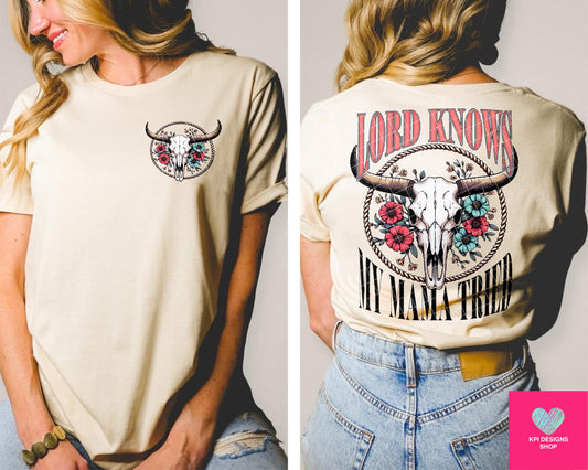 Lord Knows Mama Tried & Halfway to Heaven or Hell with Bullhead (4-pack) - May2024 - PNG - Digital Design