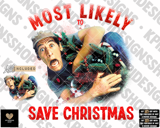 Most Likely To... Ernest (2-pack) - Dec2022 - PNG - Digital Design (Personal Use Recommended)