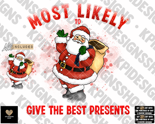 Most Likely To... Santa (2-pack) - Dec2022 - PNG - Digital Design (Personal Use Recommended)