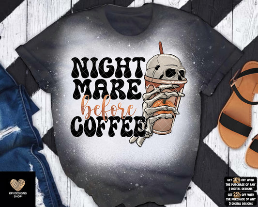 Nightmare Before Coffee- July2023 - PNG - Digital Design