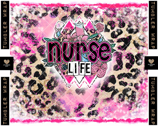 Tumbler Wrap: Nurse Life (2-pack) - May2023 - PNG - Digital Design