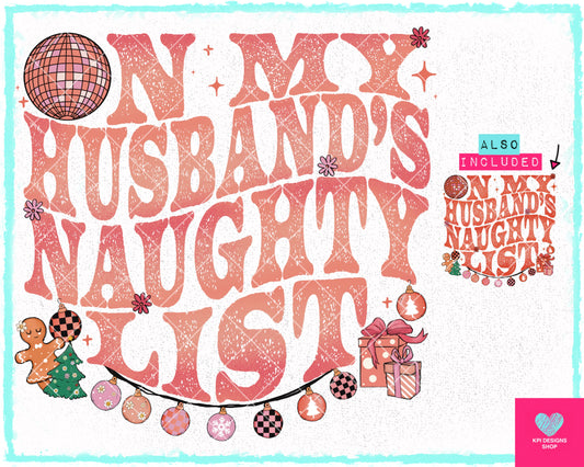 On My Husband's Naughty List (2-pack) - Nov2023 - PNG - Digital Design