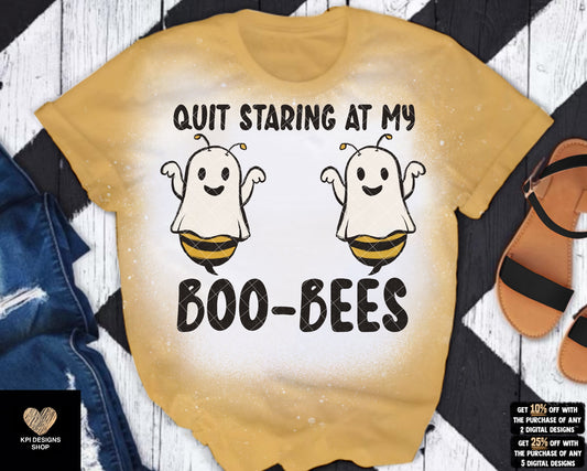 Quit Staring at my Boo-Bees - July2023 - PNG - Digital Design