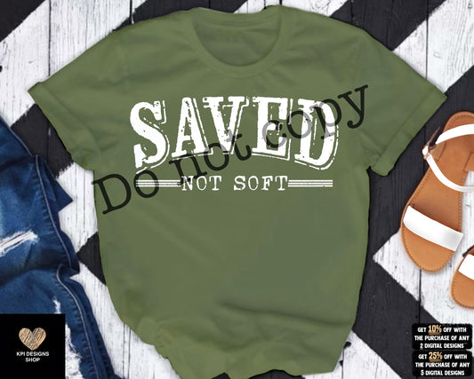 Saved, Not Soft (8-pack) - April2023 - PNG - Digital Design
