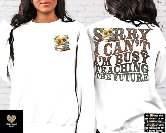 I'm Busy Teaching the Future + Matching Pocket - July2023 - Digital Designs - PNG