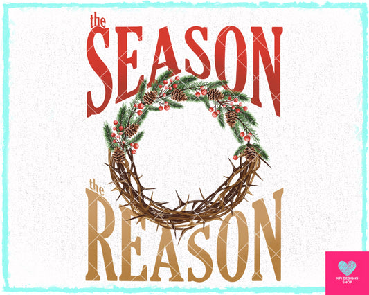 The Season, The Reason - Dec2023 - PNG - Digital Design