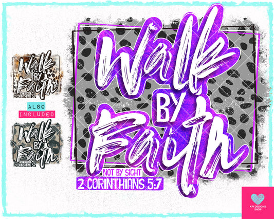 Walk by Faith (3-pack) - Feb2024 - PNG - Digital Design