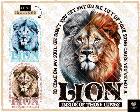 You've Got a Lion Inside of Those Lungs (3-pack) - April2023 - PNG - Digital Design
