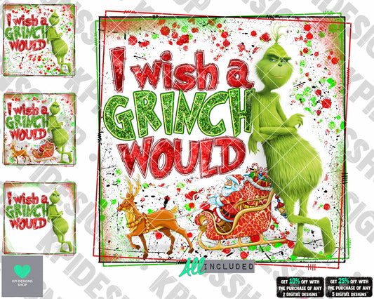 I Wish A Mean One Would Bundle (3 pack) - PNG - Digital Design (Personal Use Recommended)