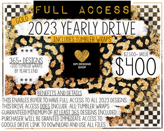 2023 Full Access Drive - GOLD (Tumbler Wraps Included)