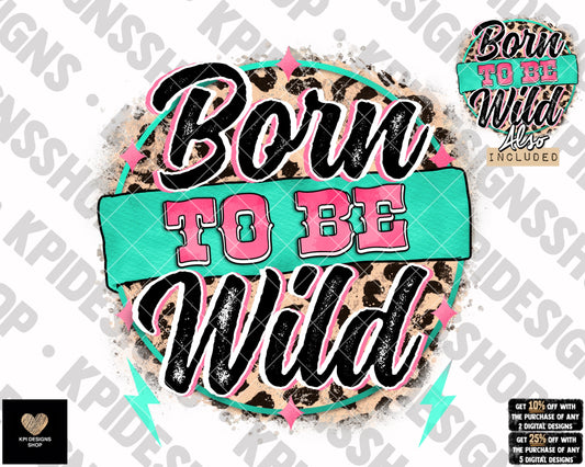Born to Be Wild (2-pack) - Jan2023 - PNG - Digital Design