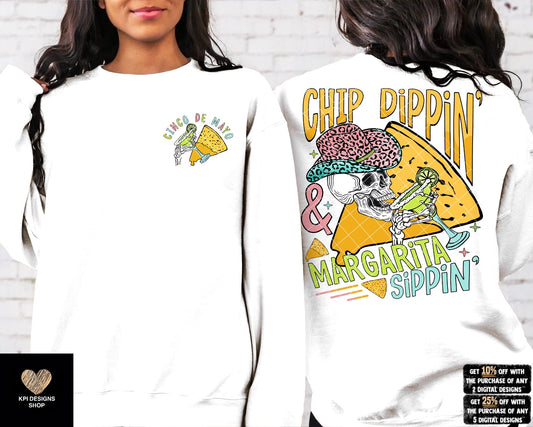Chip Dippin' & Margarita Sippin' - Apr2023 - PNG - Digital Design