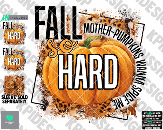 Fall So Hard (3-pack) - Sept2022 - PNG - Digital Design