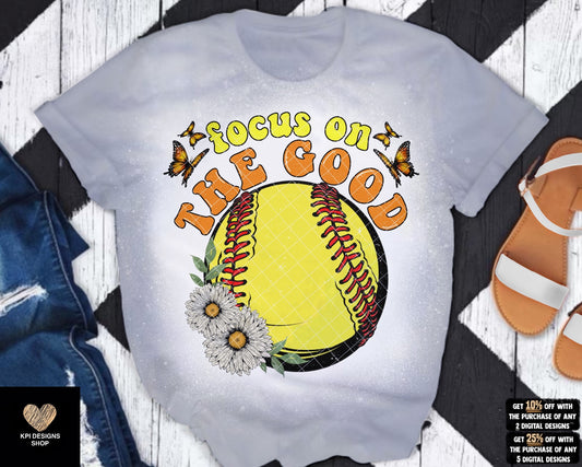 Focus on the Good (Softball) - April2023 - PNG - Digital Design