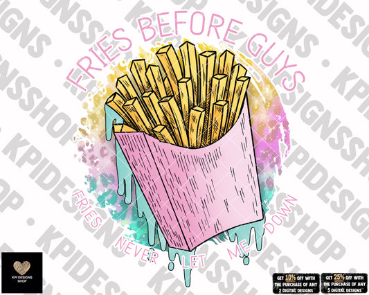 Fries Before Guys - Jan2023 - PNG - Digital Design