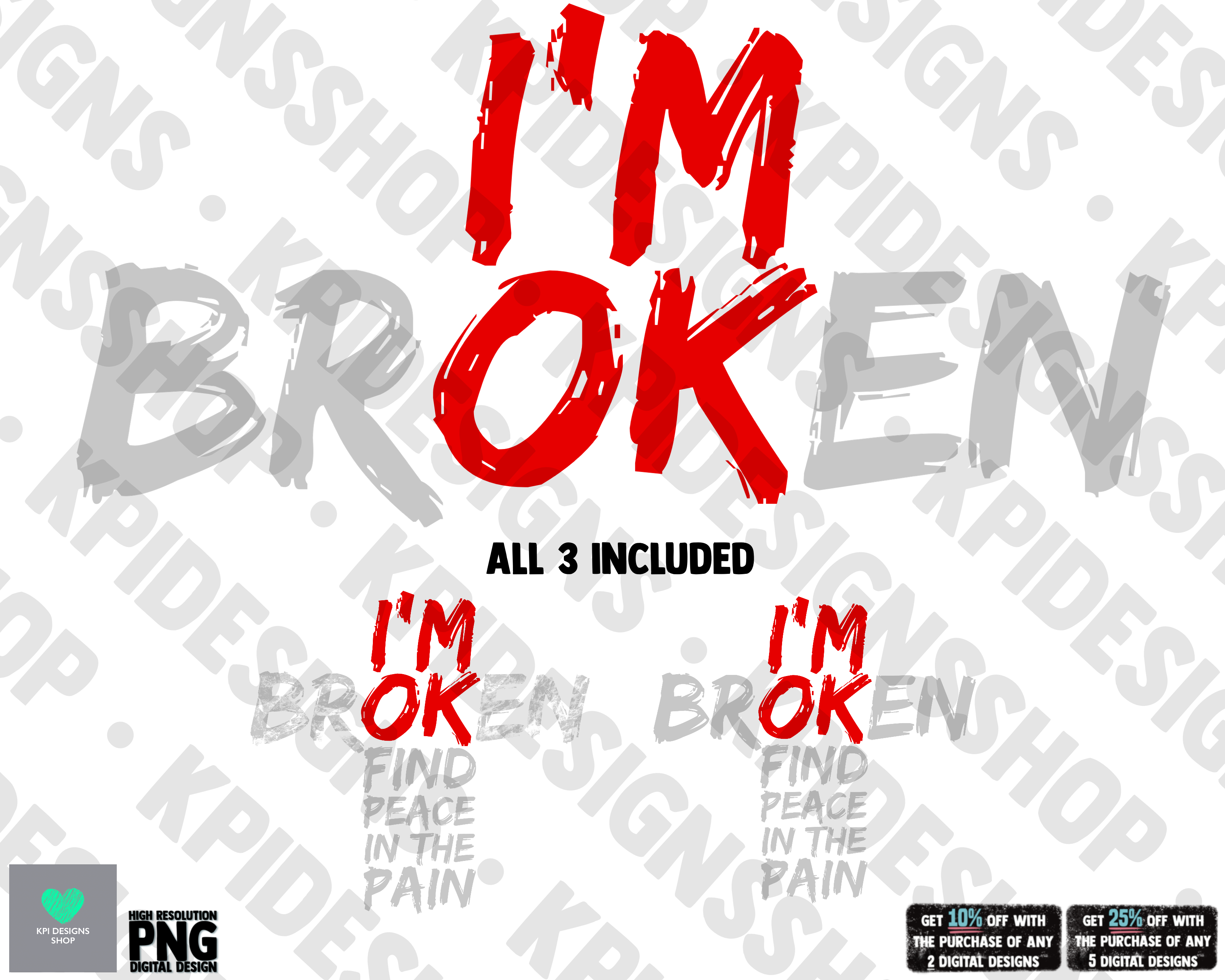 I'm OK (BrOKen) - 3-pack - Jan2022 - PNG - Digital Design – KPI Designs ...