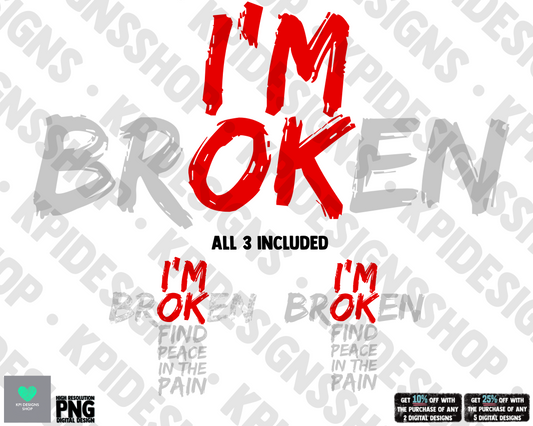 I'm OK (BrOKen) - 3-pack  - Jan2022 - PNG - Digital Design