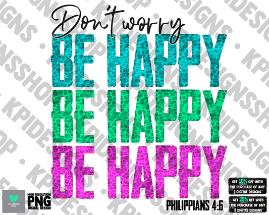 Don't Worry Be Happy - Feb2022 - PNG - Digital Design