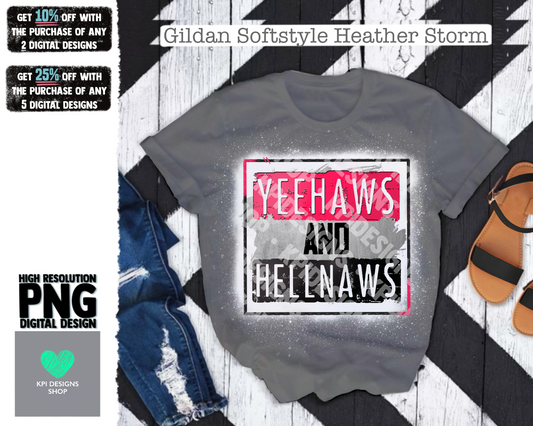 Yeehaws and Hellnaws  - Feb2022 - PNG - Digital Design