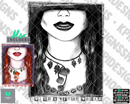 I Wish a Witch Would (2-pack) - July2022 - PNG - Digital Design