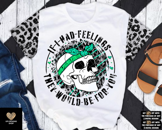 If I Had Feelings, They Would Be For You (3-pack) - Dec2022 - PNG - Digital Design