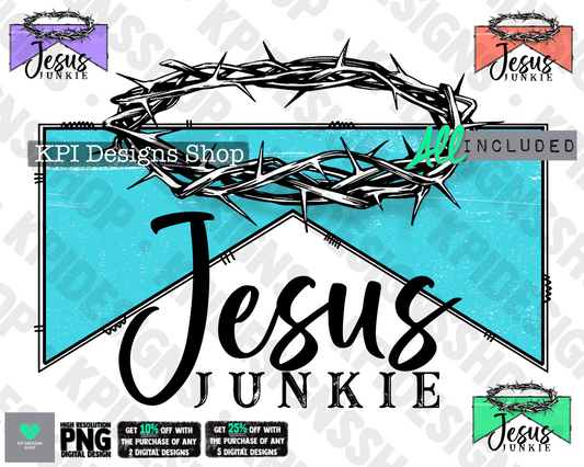 Jesus Junkie (4-pack) - Apr2022 - PNG - Digital Design