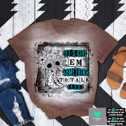 Let's Give 'Em Something to Talk About (3-pack) - June2022 - PNG - Digital Design