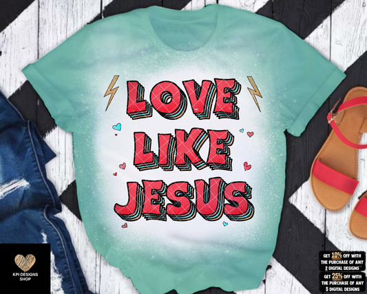 Love Like Jesus (2-pack) - Dec2022 - PNG - Digital Design