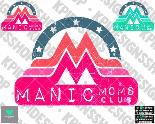 Manic Mom's Club (3-pack)- May2022 - PNG - Digital Design