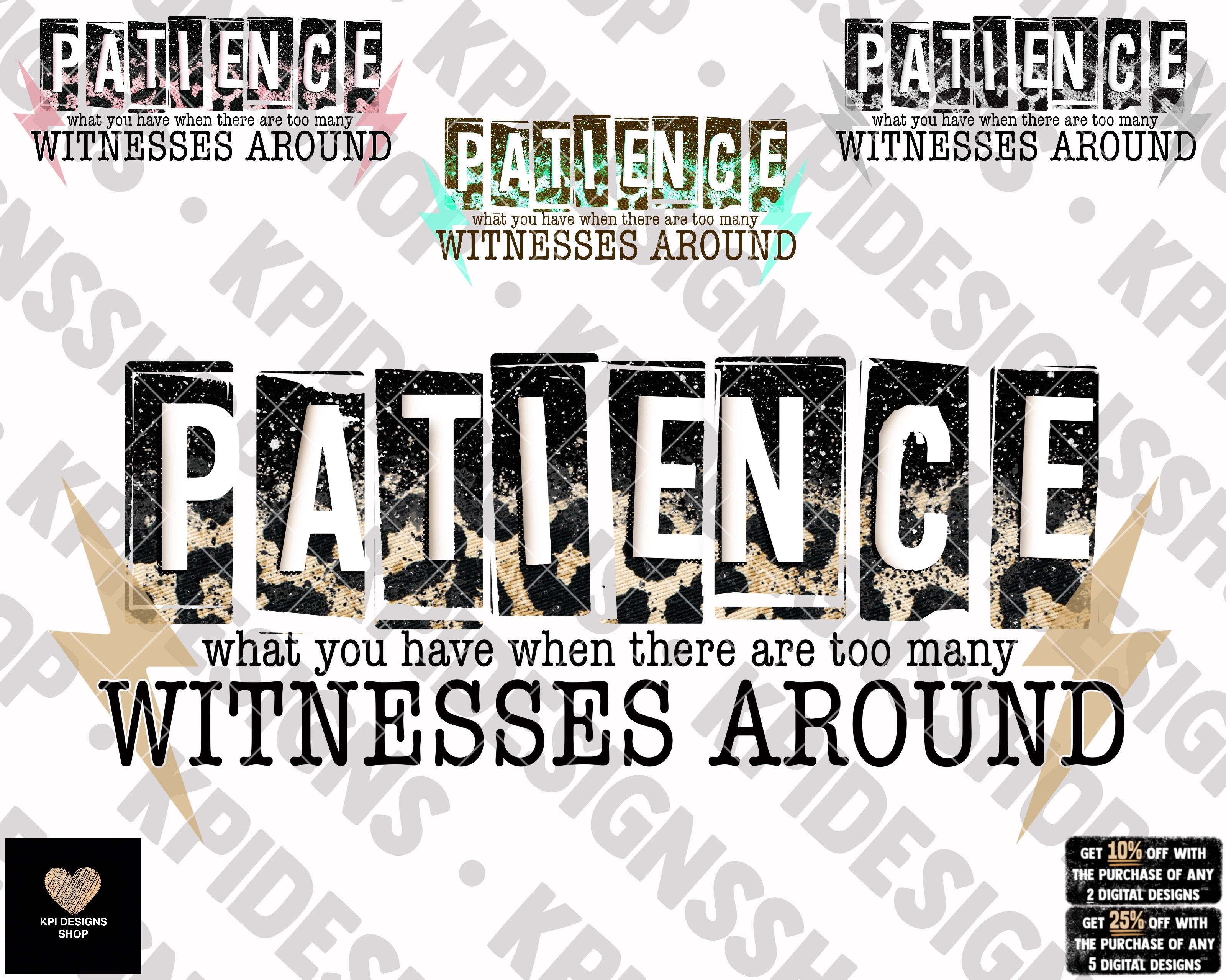 Patience (4-pack) - Jan2023 - PNG - Digital Design – KPI Designs Shop