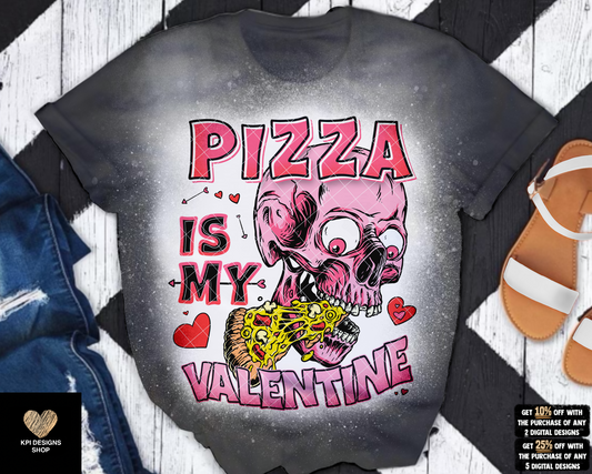 Pizza Is My Valentine - Dec2022 - PNG - Digital Design
