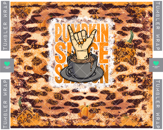 Tumbler Wrap: Pumpkin Spice Season - PNG - Digital Design