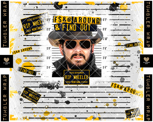 BOGO Tumbler Wrap: Rip - F$&@ Around & Find Out (2-pack) - Dec2022 - PNG - Digital Design (Personal Use Recommended)