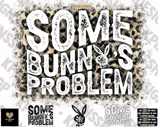 Some-Bunny's Problem (4-pack) - Feb2023 - PNG - Digital Design