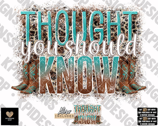 Thought You Should Know (2-pack) - Mar2023 - PNG - Digital Design