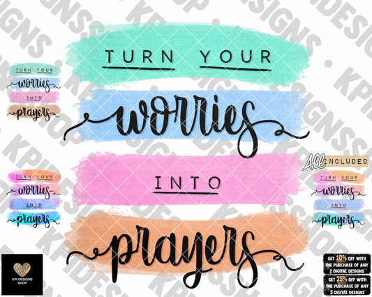 Turn Your Worries into Prayers (4-pack) - Nov2022 - PNG - Digital Design