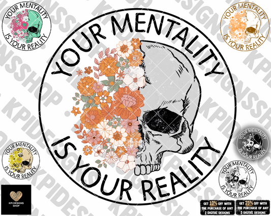 Your Mentality Is Your Reality (6-pack) - Nov2022 - PNG - Digital Design